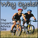 Impartial advice for anyone looking to buy a bike for themselves, a first bicycle for their children or those just looking for general advice regarding all the bike techno-babble!